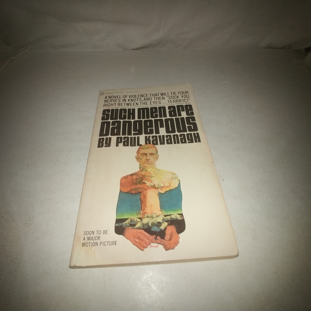 Such Men are Dangerous by Paul Kavanagh 1970 Vinta